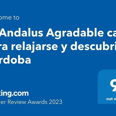Al-Andalus Agradable Casa Para Relajarse Y Descubrir Cordoba Exterior photo